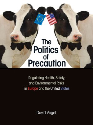 The Politics Of Precaution By David Vogel 183 Overdrive